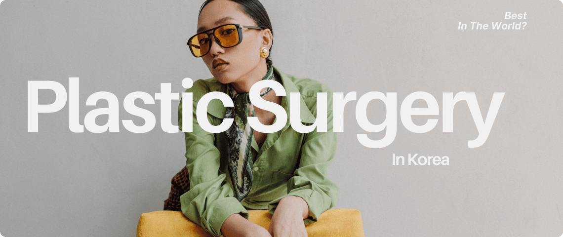 Plastic Surgery Korea