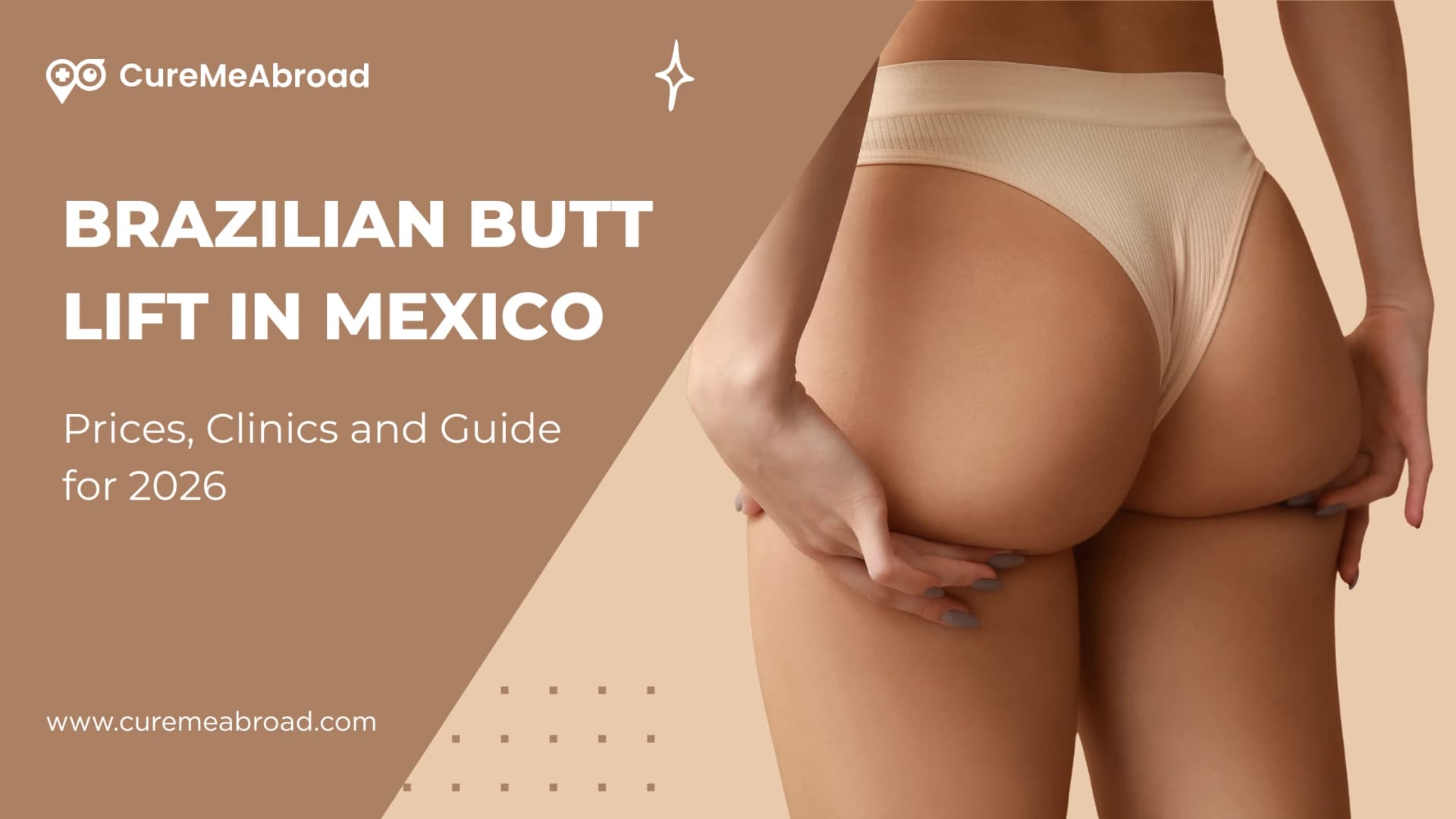 Brazilian Butt Lift in Mexico: Prices, Clinics and Guide for 2026