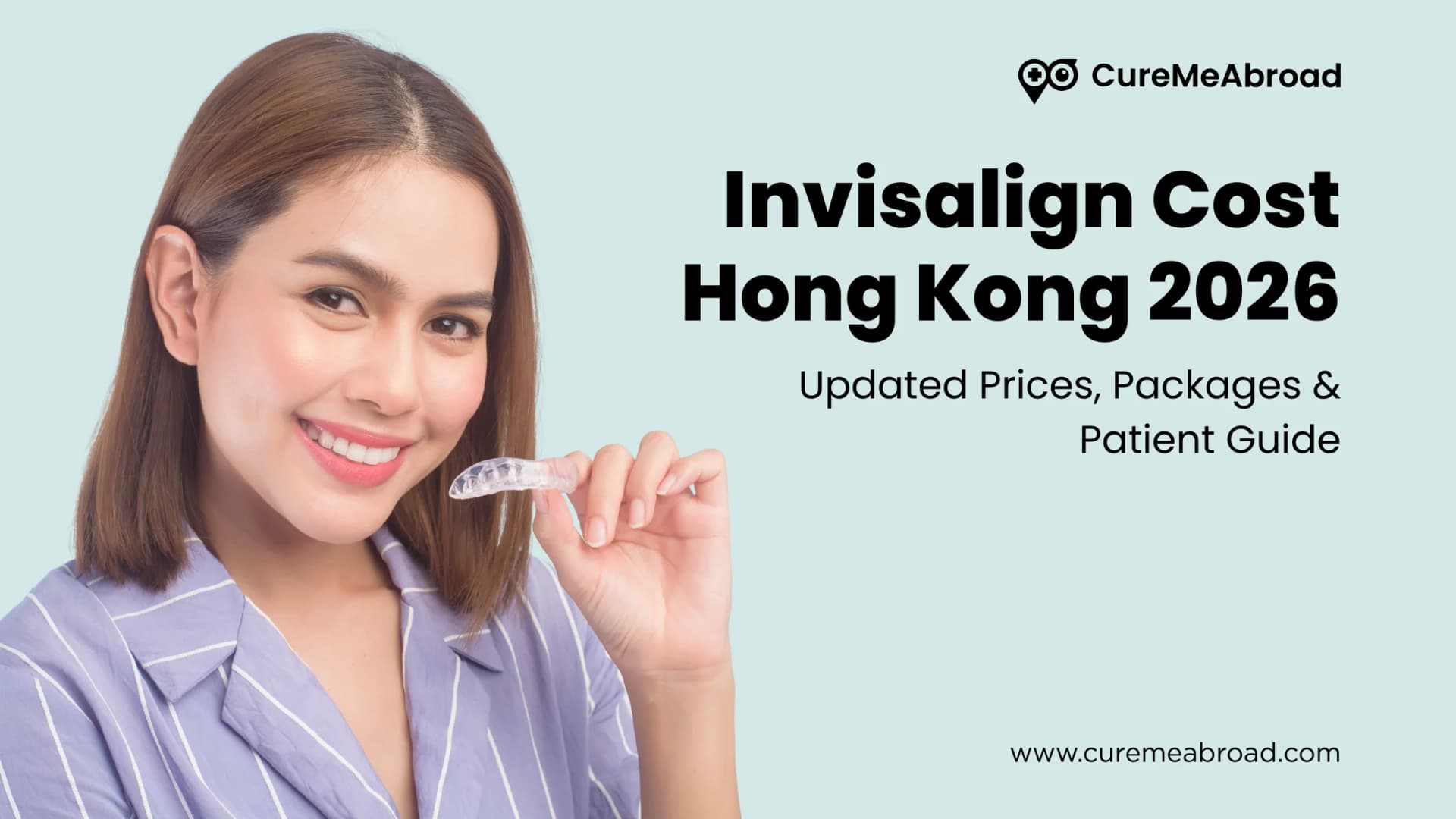 Invisalign Cost Hong Kong 2026: Updated Prices, Packages & Patient Guide