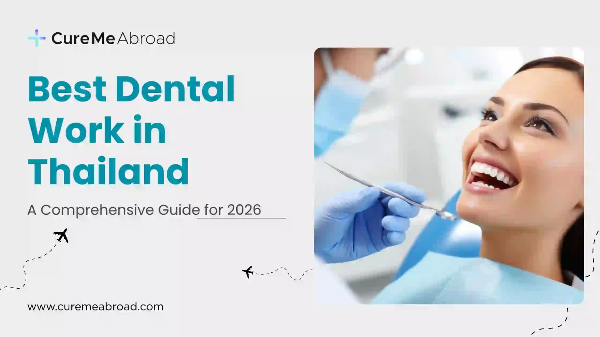 Best Dental Work in Thailand: A Comprehensive Guide for 2026