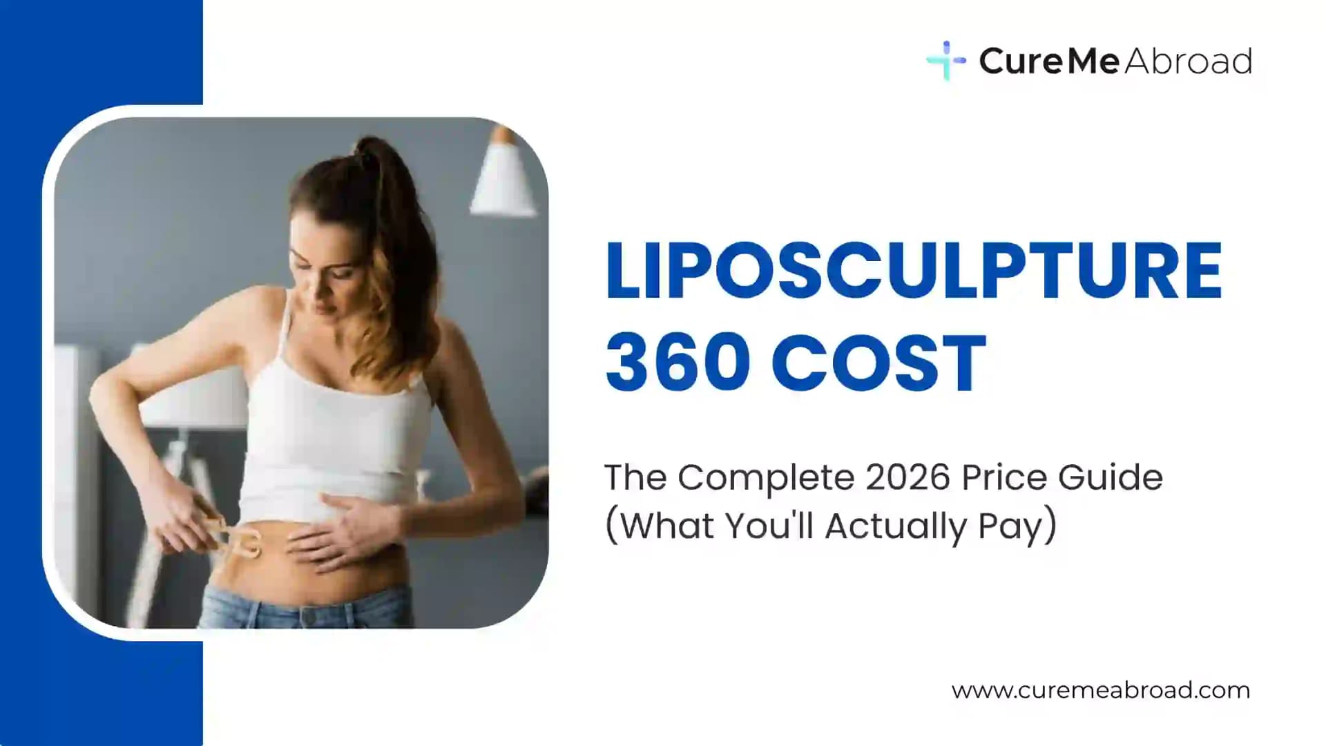 Liposculpture 360 Cost: The Complete 2026 Price Guide (What You'll Actually Pay)