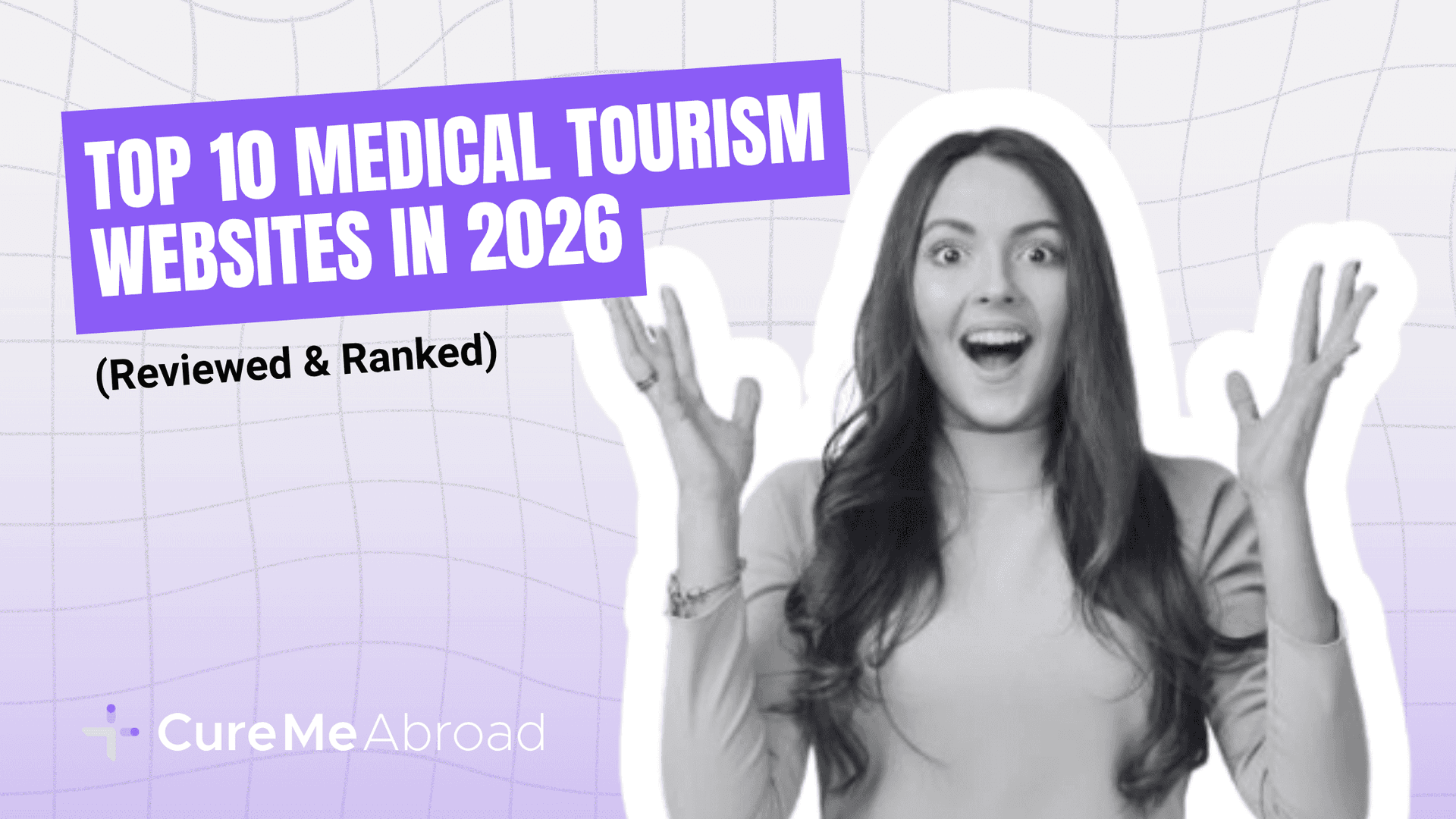 Top 10 Medical Tourism Websites in 2026 (Reviewed & Ranked)