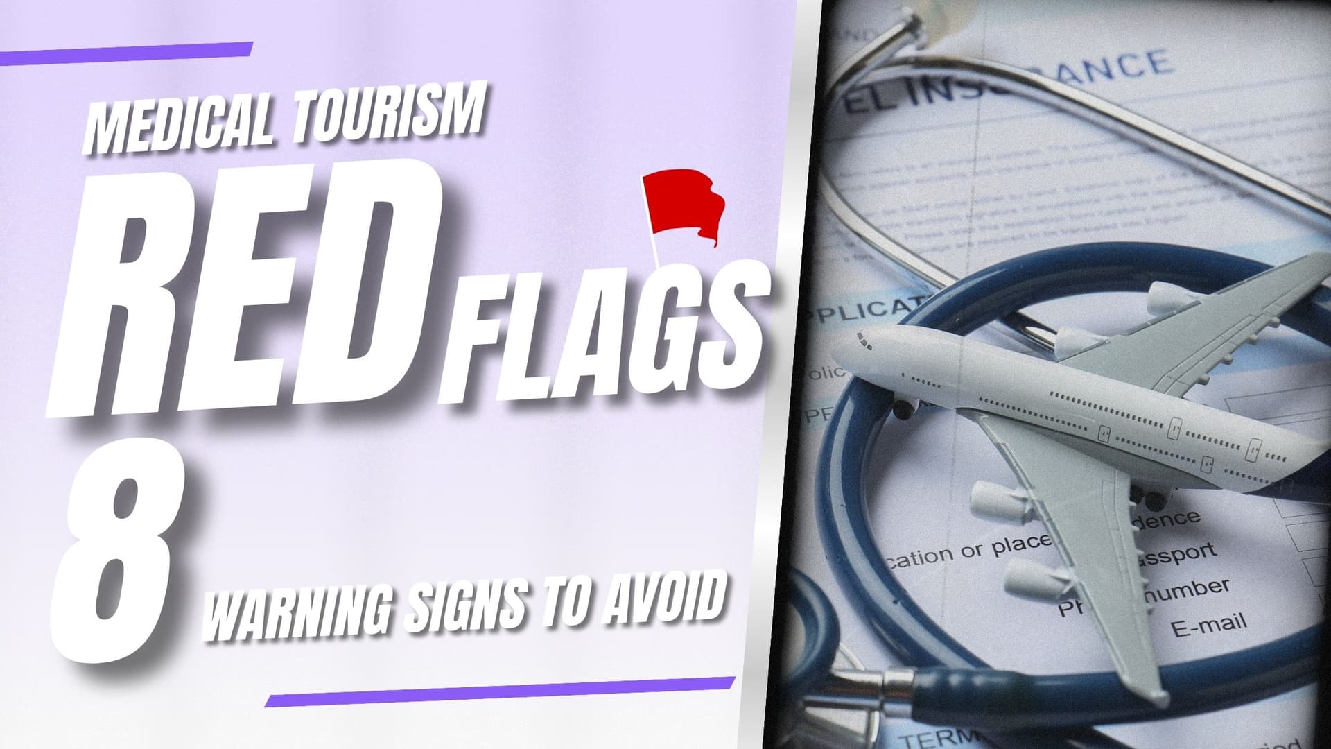 Medical Tourism Red Flags: 8 Warning Signs to Avoid