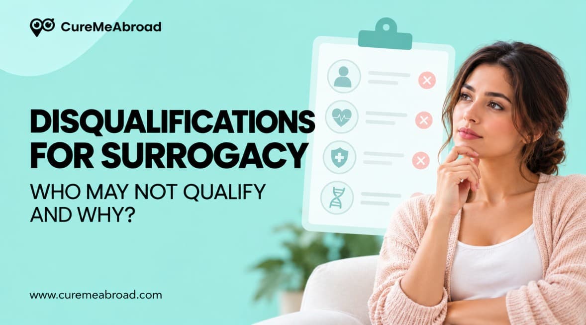 Disqualifications for Surrogacy: Who May Not Qualify and Why?