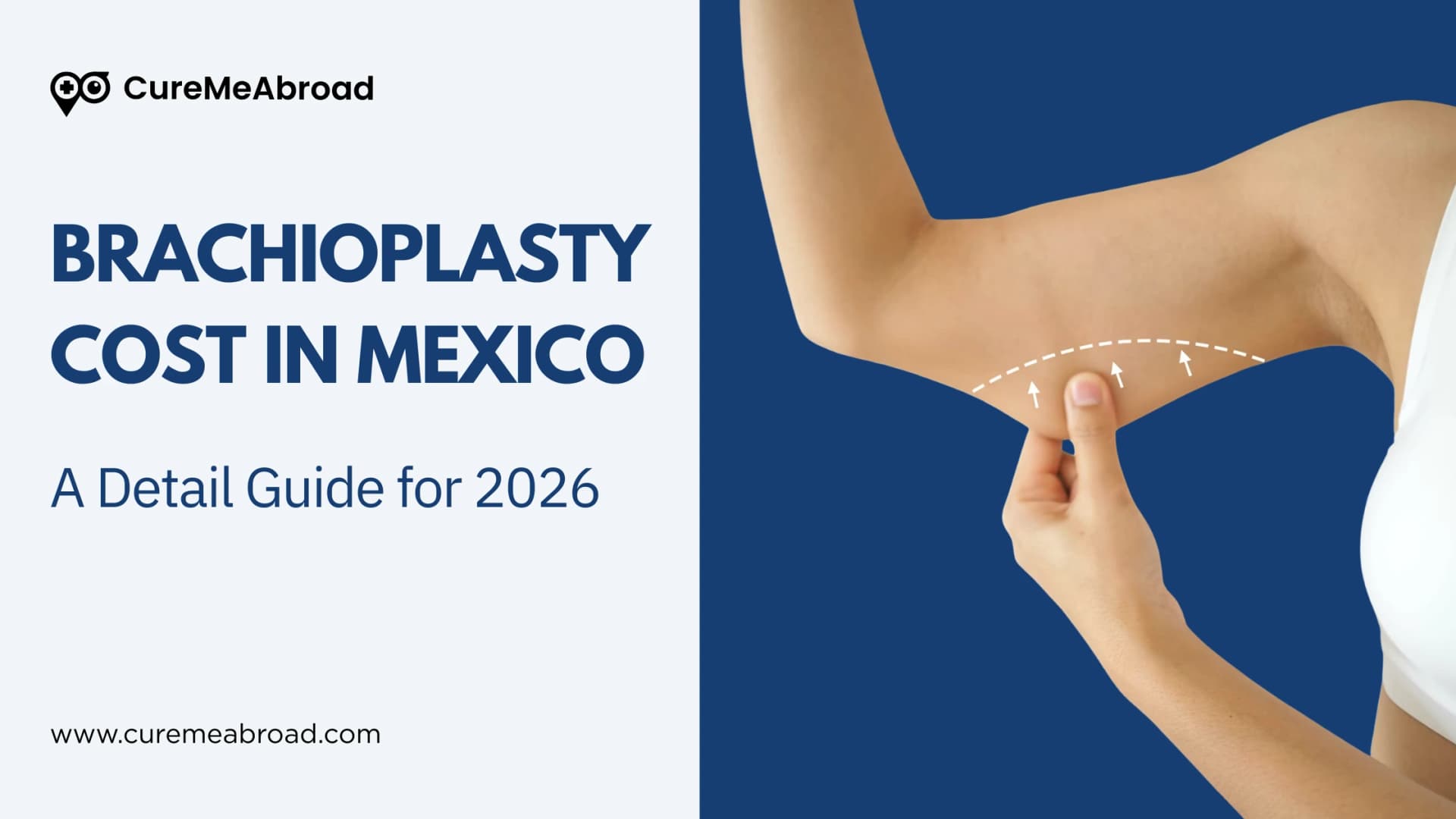 Brachioplasty Cost in Mexico: A Detail Guide for 2026