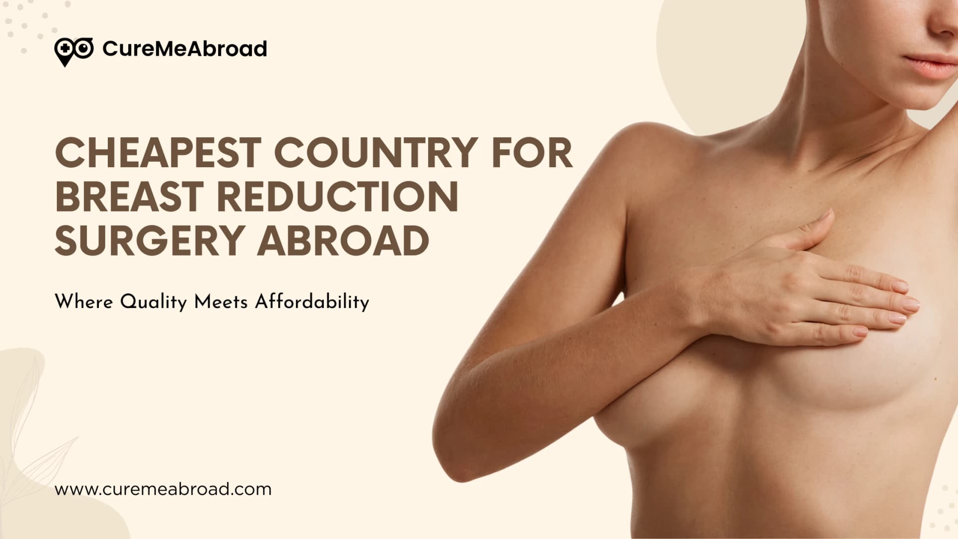 Cheapest Country for Breast Reduction Surgery Abroad: Where Quality Meets Affordability