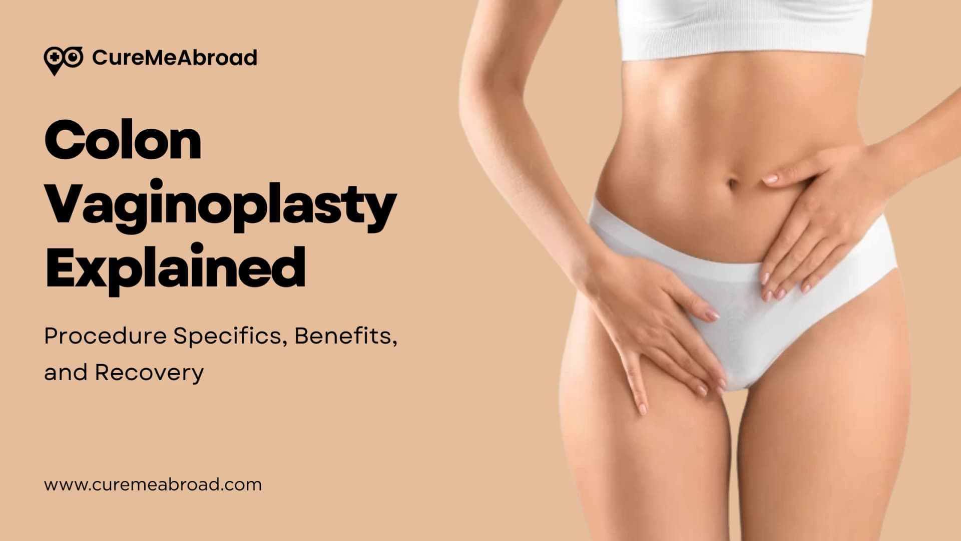 Colon Vaginoplasty Explained: Procedure Specifics, Benefits, and Recovery