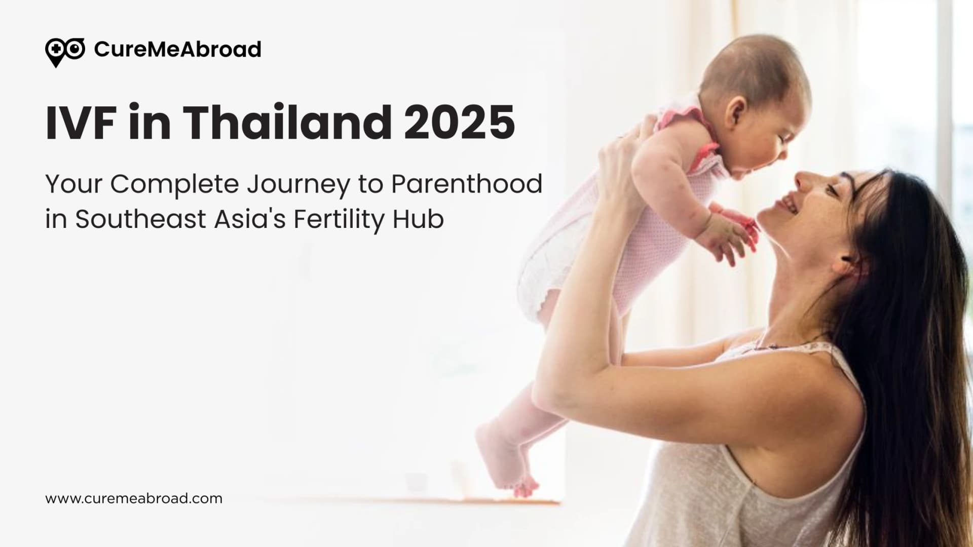 IVF in Thailand 2025: Your Complete Journey to Parenthood in Southeast Asia's Fertility Hub